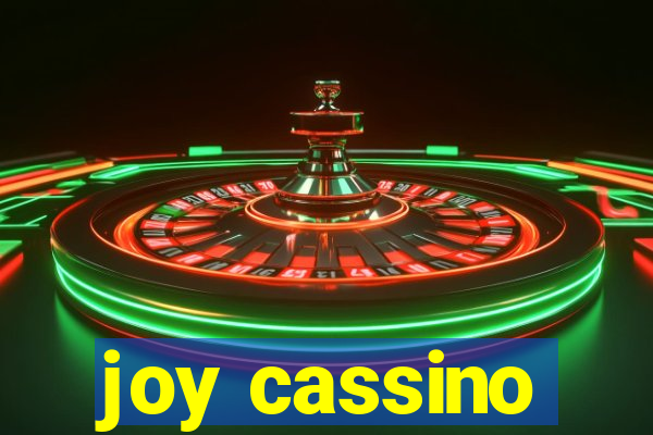 joy cassino